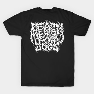 Death Metal For Dogs Variation T-Shirt